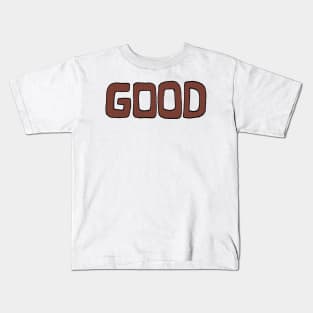 Good Kids T-Shirt